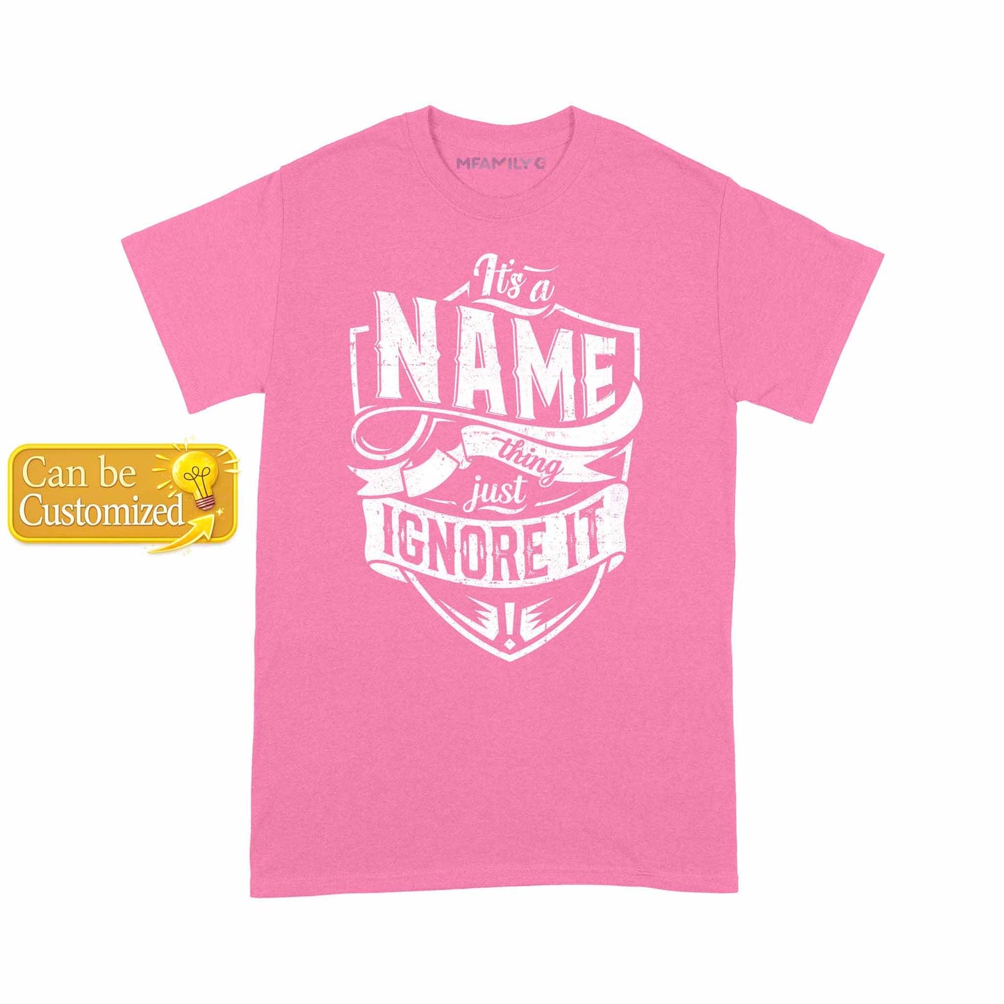 Personalized Name Just Ignore It Unisex T-Shirt